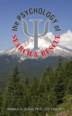 Psihologia căutării și salvării - The Psychology of Search & Rescue