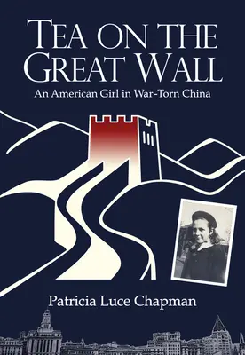 Ceai pe Marele Zid - Tea on the Great Wall