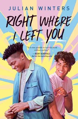 Chiar acolo unde te-am lăsat - Right Where I Left You