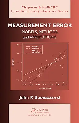 Eroare de măsurare: Modele, metode și aplicații - Measurement Error: Models, Methods, and Applications
