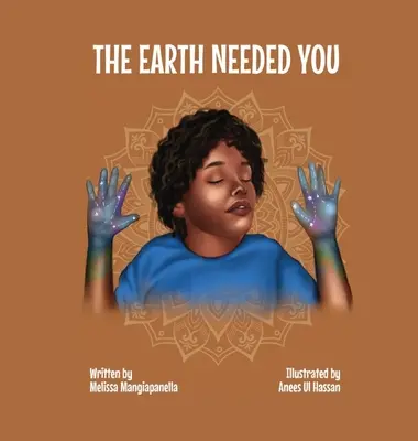 Pământul avea nevoie de tine - The Earth Needed You