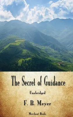 Secretul călăuzirii - The Secret of Guidance