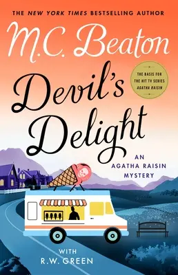 Devil's Delight: Un mister Agatha Raisin - Devil's Delight: An Agatha Raisin Mystery