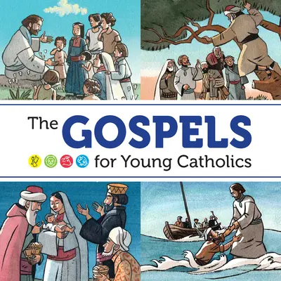 Evangheliile pentru tinerii catolici - The Gospels for Young Catholics