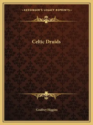Druizii celtici - Celtic Druids