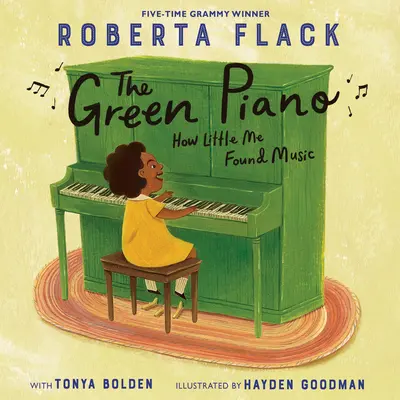 The Green Piano: How Little Me Found Music (Pianul verde: Cum am găsit eu muzica) - The Green Piano: How Little Me Found Music