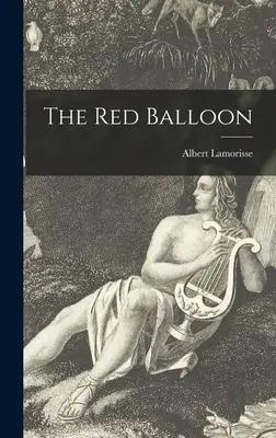 Balonul roșu - The Red Balloon