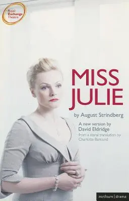 Domnișoara Julie - Miss Julie
