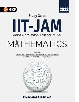 IIT JAM 2022 Matematică - Ghid de Dr. Kuldeep Chaudhary - IIT JAM 2022 Mathematics - Guide by Dr. Kuldeep Chaudhary