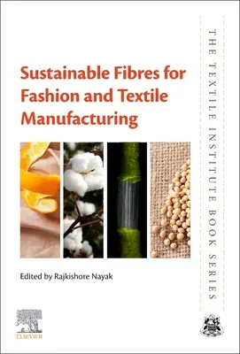 Fibre durabile pentru fabricarea articolelor de modă și a textilelor - Sustainable Fibres for Fashion and Textile Manufacturing