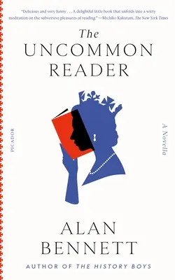 The Uncommon Reader: O nuvelă - The Uncommon Reader: A Novella