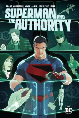 Superman și Autoritatea - Superman and the Authority