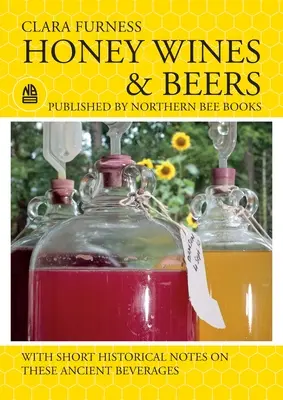 Vinuri și beri cu miere - Honey Wines and Beers