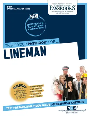 Linier (C-1347): Ghid de studiu Passbooks Volumul 1347 - Lineman (C-1347): Passbooks Study Guidevolume 1347