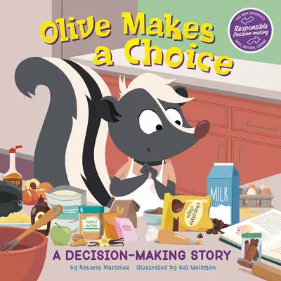 Olive face o alegere: O poveste despre luarea deciziilor - Olive Makes a Choice: A Decision-Making Story