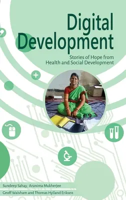 Dezvoltare digitală: Povești de speranță din sănătate și dezvoltare socială - Digital Development: Stories of Hope from Health and Social Development