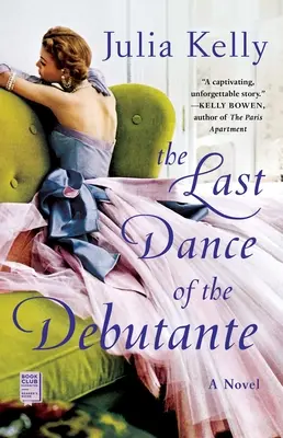 Ultimul dans al debutantei - The Last Dance of the Debutante