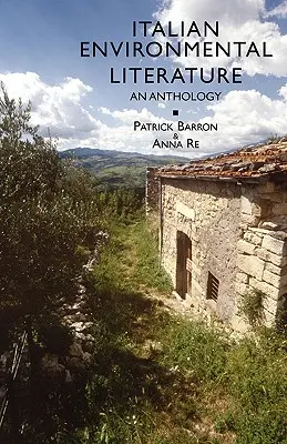 Literatura italiană de mediu: O antologie - Italian Environmental Literature: An Anthology