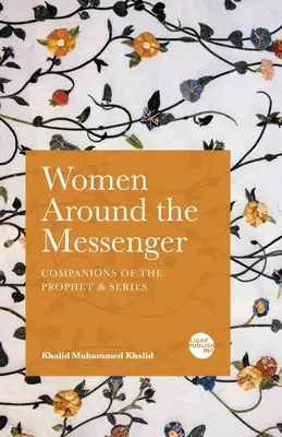 Femeile în jurul mesagerului - Women Around the Messenger