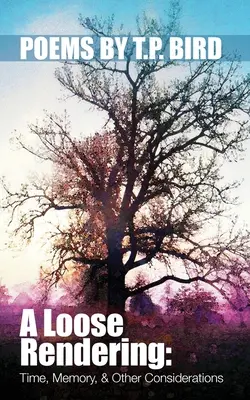 A Loose Rendering: Timp, memorie și alte considerații: Memorie - A Loose Rendering: Time, Memory, and Other Considerations: Memory