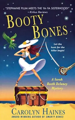 Booty Bones: Un mister Sarah Booth Delaney - Booty Bones: A Sarah Booth Delaney Mystery