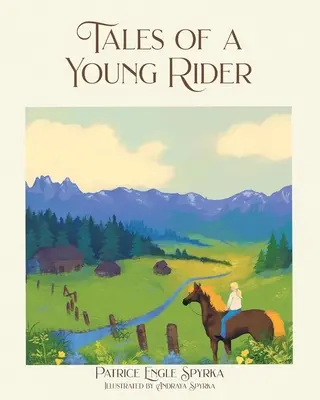 Tales of a Young Rider (Poveștile unui tânăr călăreț) - Tales of a Young Rider