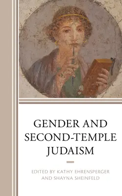 Genul și iudaismul din al doilea templu - Gender and Second-Temple Judaism