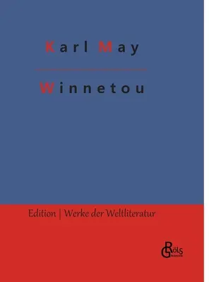 Winnetou: Volumul 1 - Winnetou: Band 1