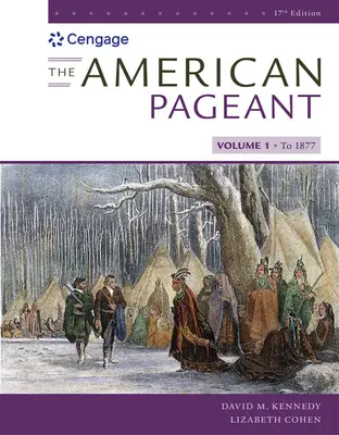 The American Pageant, volumul I - The American Pageant, Volume I