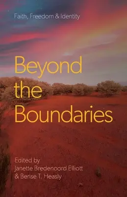 Dincolo de granițe: Credință, libertate și identitate - Beyond the Boundaries: Faith, Freedom & Identity