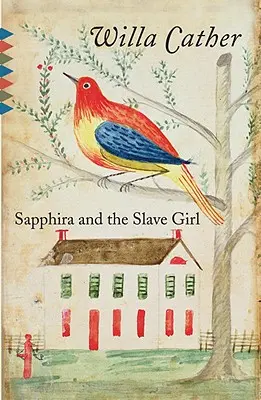 Safira și fata sclavă - Sapphira and the Slave Girl