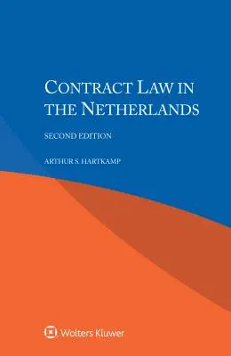 Legea contractelor în Țările de Jos - Contract Law in the Netherlands