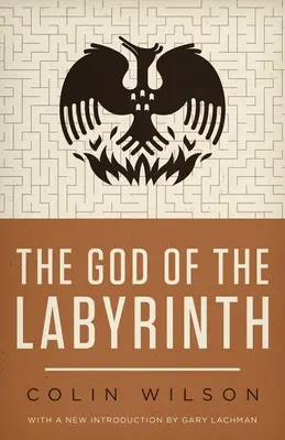 Zeul labirintului (The God of the Labyrinth) - The God of the Labyrinth