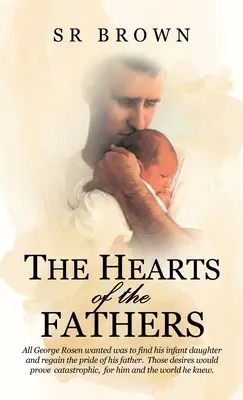 Inimile părinților (The Hearts of the Fathers) - The Hearts of the Fathers