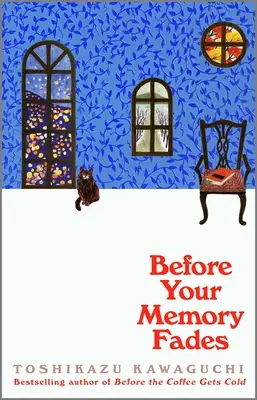 Înainte ca memoria ta să dispară - Before Your Memory Fades