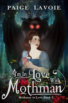 Sunt îndrăgostit de Mothman - I'm in Love with Mothman