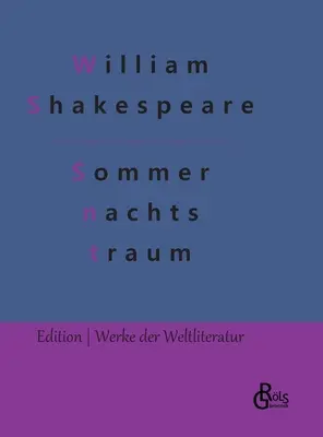 Visul unei nopți de vară - Ein Sommernachtstraum