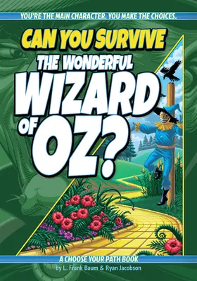 Poți supraviețui minunatului Vrăjitor din Oz?: A Choose Your Path Book - Can You Survive the Wonderful Wizard of Oz?: A Choose Your Path Book