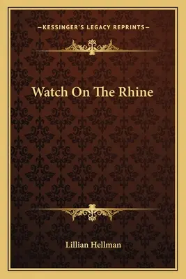 Ceas pe Rin - Watch on the Rhine