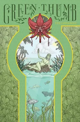 Green Thumb: O nuvelă - Green Thumb: A Novella