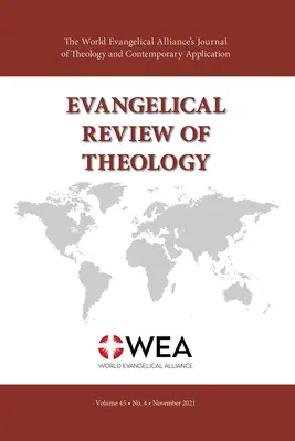 Revista Evanghelică de Teologie, volumul 45, numărul 4, noiembrie 2021 - Evangelical Review of Theology, Volume 45, Number 4, November 2021