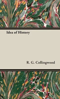 Ideea de istorie - Idea of History