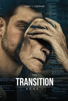 Tranziția: Cartea I - Transition: Book I