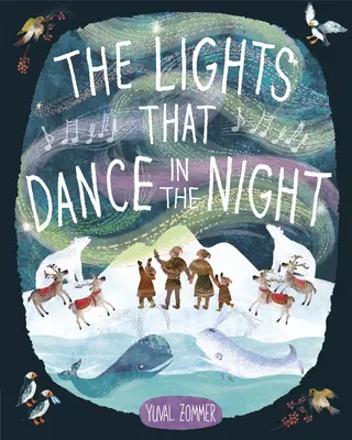 Luminile care dansează în noapte - The Lights That Dance in the Night