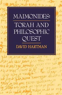Maimonide: Tora și căutarea filozofică - Maimonides: Torah and Philosophic Quest