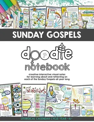 Sunday Gospels Doodle Notes: O modalitate interactivă și creativă prin care elevii își pot mâzgăli drumul prin Evanghelii tot anul - Sunday Gospels Doodle Notes: A Creative Interactive Way for Students to Doodle Their Way Through The Gospels All Year