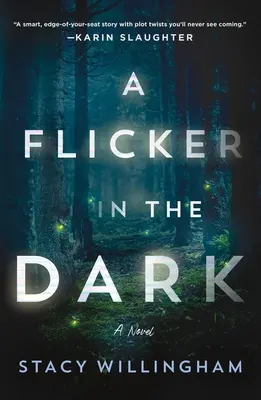 O pâlpâire în întuneric - A Flicker in the Dark