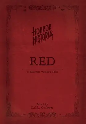 Horror Historia Roșu - Horror Historia Red
