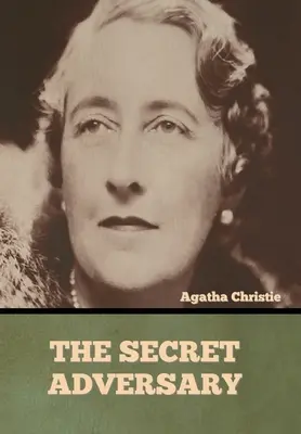 Adversarul secret - The Secret Adversary