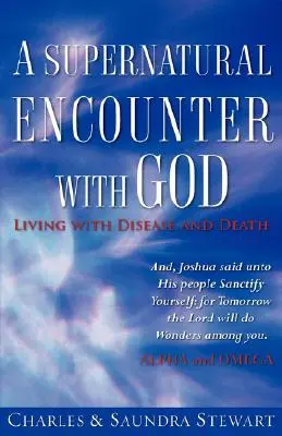O întâlnire supranaturală cu Dumnezeu - A Supernatural Encounter with God